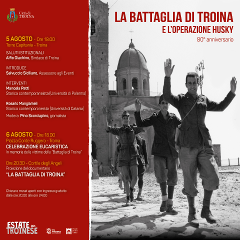 Il 5 e il 6 Agosto la celebrazione dell’80° anniversario della “Battaglia di Troina”
